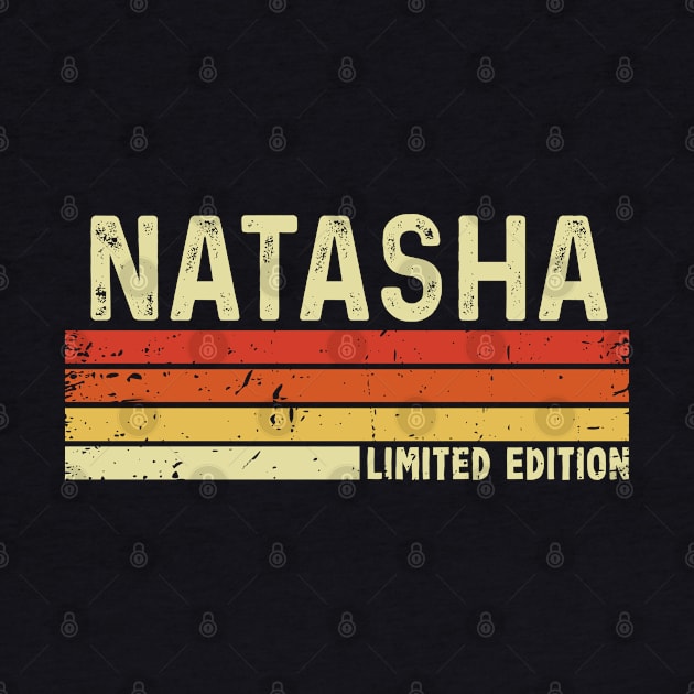 Natasha First Name Vintage Retro Gift For Natasha by CoolDesignsDz